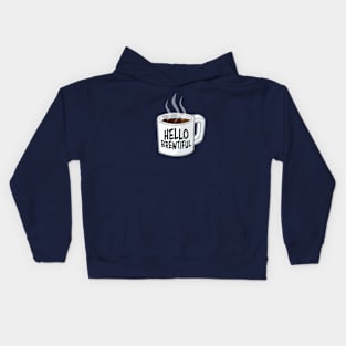 Hello Brewtiful Kids Hoodie